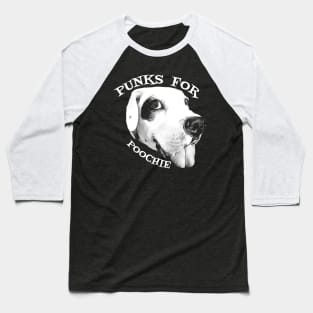 Punks for Poochie Baseball T-Shirt